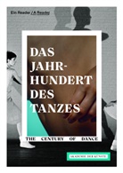 Johanne Odenthal, Johannes Odenthal - Das Jahrhundert des Tanzes / The Century of Dance