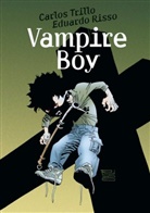 Carlos Trillo, Eduardo Risso - Vampire Boy Gesamtausgabe