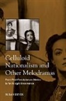 Susan Dever, Dever Susan - Celluloid Nationalism and Other Melodramas