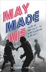 Mitchell Abidor, Abidor Mitchell - May Made Me