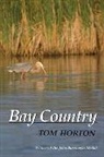 Tom Horton - Bay Country (Revised)