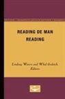 Wlad Godzich, Lindsay Waters, Lindsey Waters - Reading De Man Reading