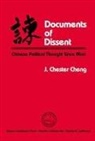 J Chester Cheng, J. Chester Cheng, J. Chester Chung - Documents of Dissent