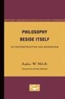 Stephen Melville, Stephen W. Melville - Philosophy Beside Itself