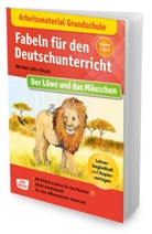 Monika Lefin-Kirsch, Petra Lefin - Arbeitsmaterial Grundschule. Fabeln für den Deutschunterricht: Der Löwe und das Mäuschen. Eine Fabel von Äsop, m. 1 Beilage