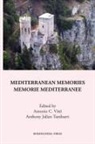 Anthony J. Tamburri, Antonio C. Vitti - Mediterranean Memories