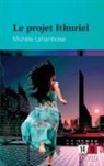 Michele Laframboise, Michèle Laframboise, Laframboise- - Le projet ithuriel