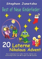 Stephen Janetzko - Best of Neue Kinderlieder - 20 Laterne Nikolaus Advent