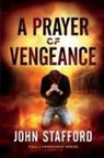 John Stafford - A Prayer of Vengeance