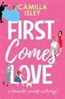 Camilla Isley - First Comes Love