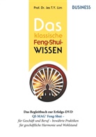 T. Y. Jes, Jes T. Y. Lim, Prof. Dr. Jes T.Y. Lim, Jes T Y Lim, Jes T. Y. Lim, Jes T.Y. Lim - Das klassische Feng-Shui-Wissen BUSINESS