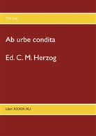 Titus Livius, C. M. Herzog - Ab urbe condita