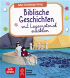 Peter Hitzelberger, Pete Hitzelberger, Peter Hitzelberger - Biblische Geschichten mit Legematerial erzählen