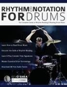 Kev O'Shea, Joseph Alexander, Tim Pettingale - Rhythm and Notation for Drums