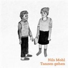 Nils Mohl - Tanzen gehen