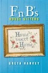 Greta Harvey - F n B's House Sitters