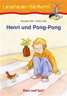 Rusalka Reh, Petra Lefin - Henri und Pong-Pong