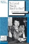 Frederick Asals, Flannery O'Connor, Frederick Asals - "A Good Man is Hard to Find"
