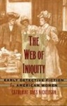 Catherine Ross Nickerson - The Web of Iniquity