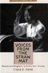 Chan E Park, Chan E. Park - Voices from the Straw Mat