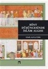 Cemil Kutlutürk - Hint Düsüncesinde Islam Algisi