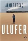 Ahmet Kekec - Ulufer