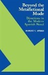 Robert C Spires, Robert C. Spires - Beyond the Metafictional Mode