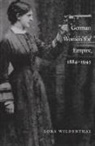 Lora Wildenthal - German Women for Empire, 1884-1945