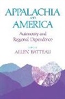 Allen Batteau - Appalachia and America