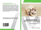 Georg Feigl, Manue Schantl, Manuel Schantl - Der Plexus cervicalis aus regionalanästhesiologischer Sicht