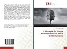 Rachida Imekhelaf - L'aAnalyse du Risque Environnemental sur la Santé Humaine