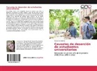 Maria Ines Berrino - Causales de deserción de estudiantes universitarios