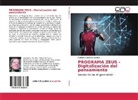 Roberto Guillermo Gomes - PROGRAMA ZEUS - Digitalización del pensamiento