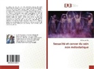Dr Zoukar Olfa, Zoukar Olfa - Sexualité et cancer du sein non métastatique