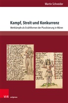 Martin Schneider - Kampf, Streit und Konkurrenz