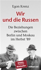 Egon Krenz - Wir und die Russen