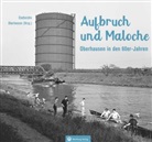 Magnus Dellwig, Christoph Spilling, Stadtarchiv Oberhausen (Hrsg ), Andreas Uecker - Oberhausen in den 60er-Jahren