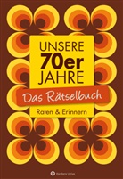 Wolfgang Berke, Ursul Herrmann, Ursula Herrmann - Unsere 70er Jahre - Das Rätselbuch