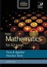 Stephen Doyle - WJEC Mathematics for A2 Level: Pure and Applied Practice Tests