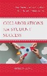 Dallas Long - Collaborations for Student Success