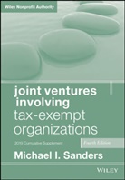 MI Sanders, Michael I Sanders, Michael I. Sanders, Michael I. (The George Washington Univers Sanders, Sanders Michael I. - Joint Ventures Involving Tax Exempt Organizations, 2019 Cumulative