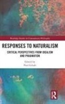 Paul Giladi, Paul (Manchester Metropolitan University Giladi, Paul (University of Sheffield Giladi, Paul Giladi, Paul (University of Sheffield Giladi - Responses to Naturalism