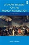 Jeremy D. Popkin, Jeremy D. (University of Kentucky Popkin - Short History of the French Revolution