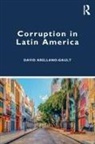 David Arellano-Gault - Corruption in Latin America
