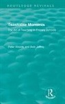 Bob Jeffrey, Peter Woods, Peter (The Open University Woods, Peter Jeffrey Woods - Teachable Moments