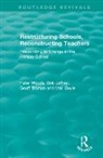 Mari Boyle, Bob Jeffrey, Geoff Troman, Peter Woods, Peter (The Open University Woods, Peter Jeffrey Woods - Restructuring Schools, Reconstructing Teachers