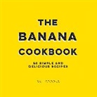 Sam Brooks, Brooks Sam - The Banana Cookbook