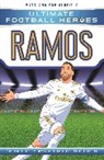Ultimate Football Heroes, Matt Oldfield, Matt &amp; Tom Oldfield - Ultimate Football Heroes: Ramos (Super Stoppers 7)