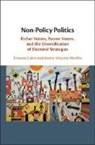 Ernesto Calvo, Ernesto (University of Maryland Calvo, Maria Victoria Murillo, Maria Victoria (Columbia University Murillo, Murillo Maria Victoria - Non-Policy Politics