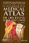 Seagal, Z M Seagal, Z. M. Seagal, Z. M. (Izhevsk State Medical Academy Seagal, ZM Seagal, Zoltan M. Seagal - Topographical and Pathotopographical Medical Atlas of the Pelvis,